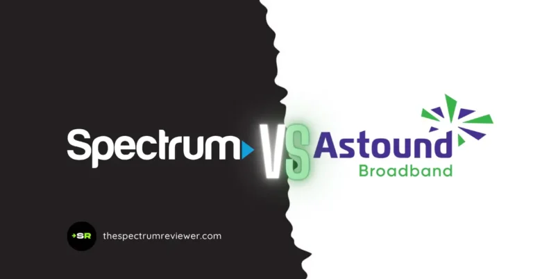 Spectrum vs Astound: Choosing The Best